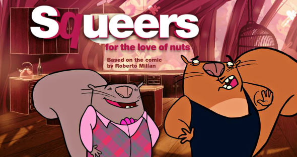 Squeers animated series pitch bible title based on the comic strip by Roberto Millan, directed by Matt Torode.